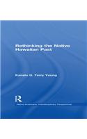 Rethinking the Native Hawaiian Past