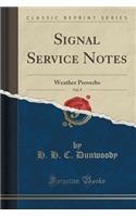 Signal Service Notes, Vol. 9