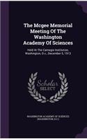 The Mcgee Memorial Meeting Of The Washington Academy Of Sciences