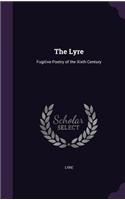 Lyre: Fugitive Poetry of the Xixth Century