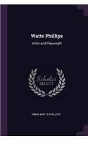 Watts Phillips