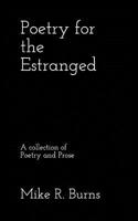 Poetry for the Estranged