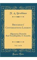 Brockhaus' Conversations-Lexikon, Vol. 1 of 16