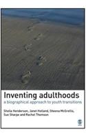 Inventing Adulthoods