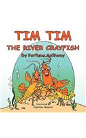 Tim Tim The River Crayfish