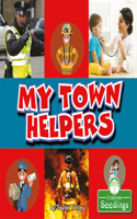 My Town Helpers: (In My Community)