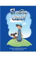 El niño azul: (Early Literacy)