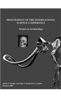 Proceedings of the International Science Conference: Science in Archaeology