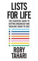 Lists for Life: The Essential Guide to Getting Organized and Tackling Tough To-Dos(English)