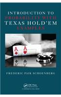 Introduction to Probability with Texas Hold Em Examples