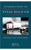 Introduction to Probability with Texas Hold’em Examples