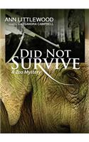 Did Not Survive: (Zoo Mysteries (Audio))