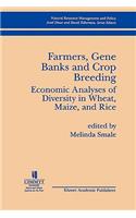 Farmers, Gene Banks and Crop Breeding: