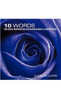 10 Words for Daily Inspiration, Encouragement & Motivation