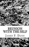 Reunion With The Self