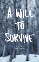 Will to Survive