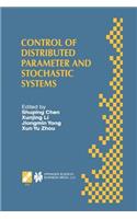 Control of Distributed Parameter and Stochastic Systems