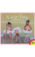 T Is for Tutu