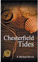 Chesterfield Tides