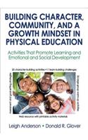 Building Character, Community, and a Growth Mindset in Physical Education