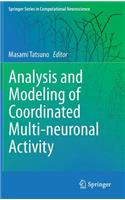 Analysis and Modeling of Coordinated Multi-Neuronal Activity