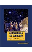 A Christmas So Long Ago