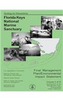 Florida Keys National Marine Sanctuary Volume II of III