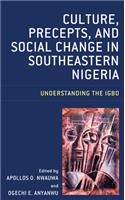 Culture, Precepts, and Social Change in Southeastern Nigeria