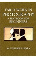 Early Work in Photography