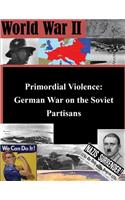 Primordial Violence