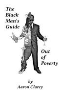 Black Man's Guide Out of Poverty