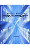 Numerical Solution of Ordinary Differential Equations by Bulirsch-Stoer Method