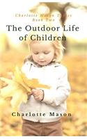 Outdoor Life of Children