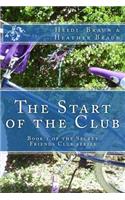 Start of the Club