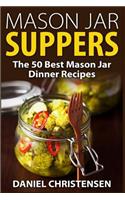 Mason Jar Suppers