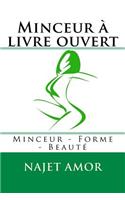 Minceur à livre ouvert