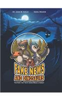 Fake News and Dinosaurs