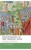 Peacemaking in the Middle Ages