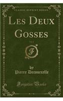 Les Deux Gosses, Vol. 2 (Classic Reprint)