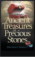 Ancient Treasures of Precious Stones: Sermons I Never Preached