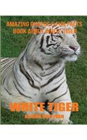 White Tiger