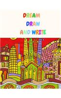 Dream Draw and Write