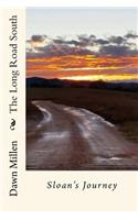 The Long Road South