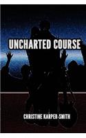 Uncharted Course: (English)