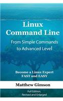 Linux Command Line - from Simple Commands to Advanced Level