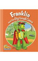 Franklin and the Big Small Case