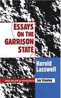 Essays on the Garrison State