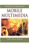 Handbook of Research on Mobile Multimedia