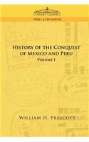 Conquests of Mexico and Peru