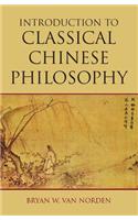 Introduction to Classical Chinese Philosophy